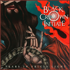 Black Crown Initiate : Years in Frigid Light
